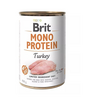 BRIT Mono Protein Turkey 400 g Hrana umeda pentru caine, cu curcan